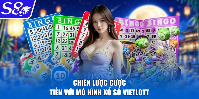 Chiến lược cược tiền với mô hình xổ số Vietlott